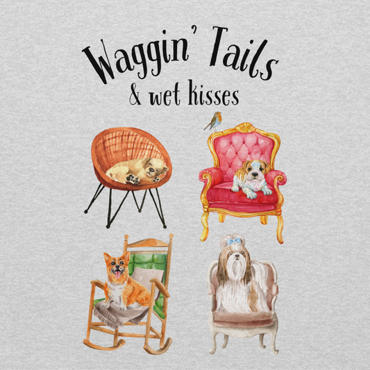 Waggin' Tails & Wet Kisses • Crewneck
