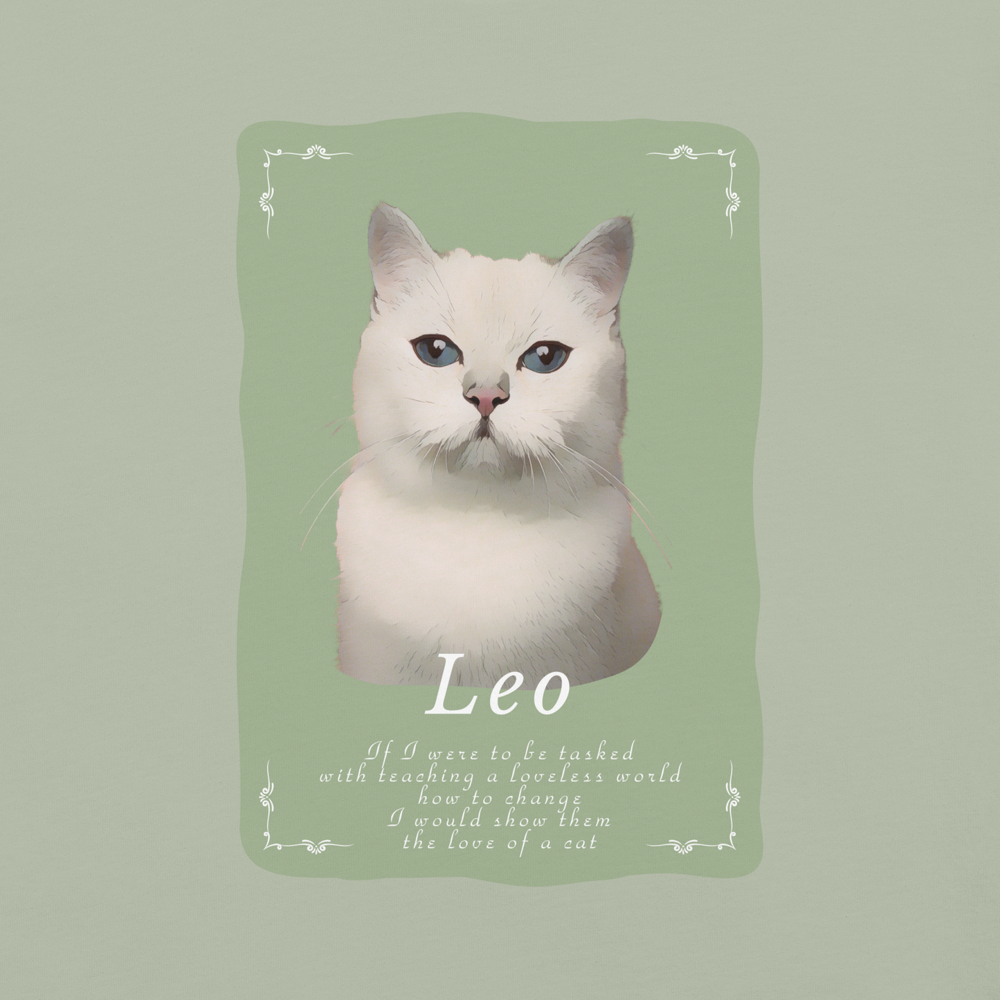 The Power Of A Cat's Love • Tee