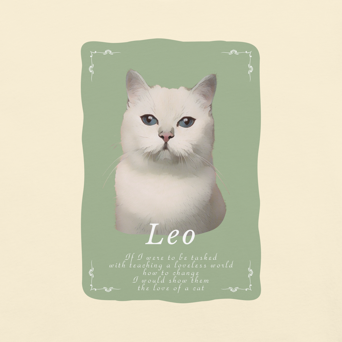 The Power Of A Cat's Love • Tee